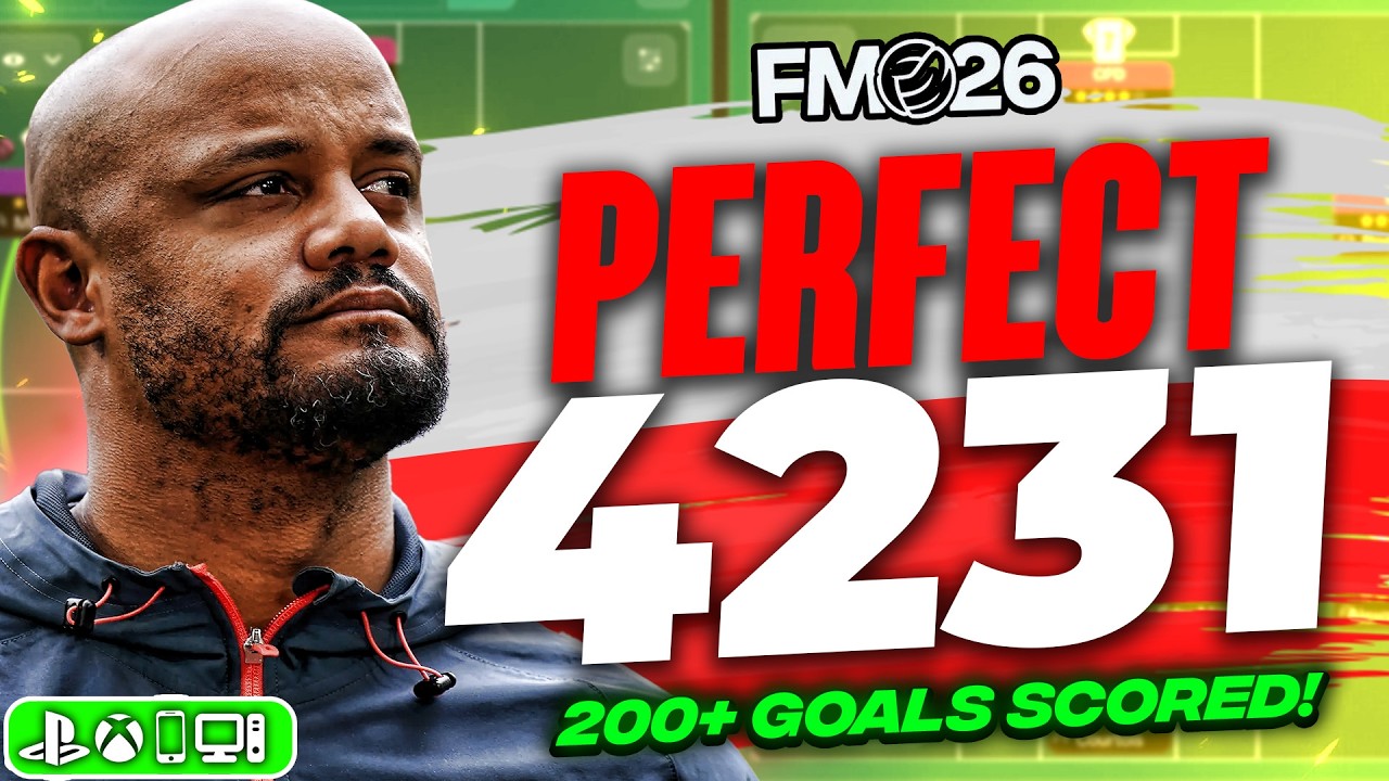 🔥 Kompany’s PERFECT 4-2-3-1 FM26 Tactic! (200+ Goals + Quadruple)