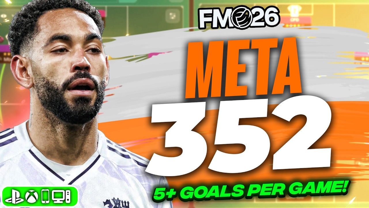 🔥 This META 3-5-2 FM26 Tactic Scores 5+ Goals Per Game!