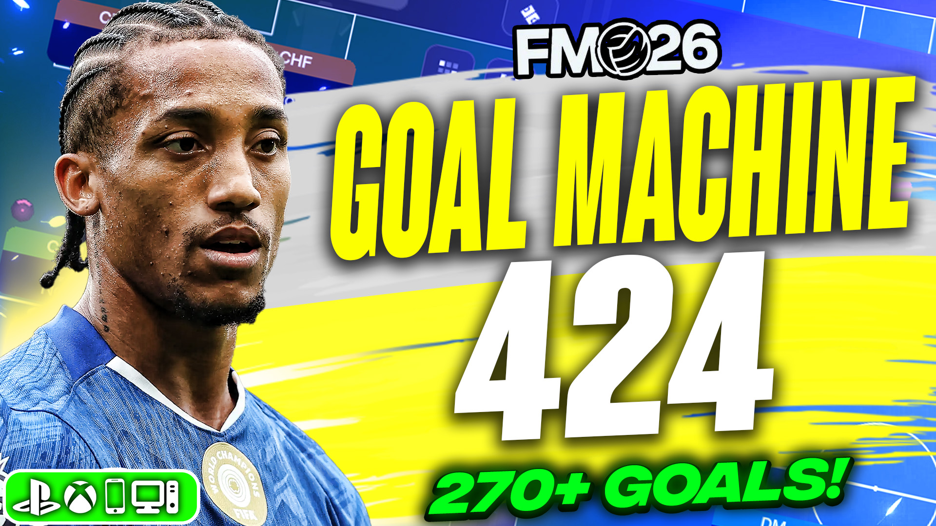 🚨 This INSANE 4-2-4 FM26 Tactic Scores 270+ Goals! 🤯🔥