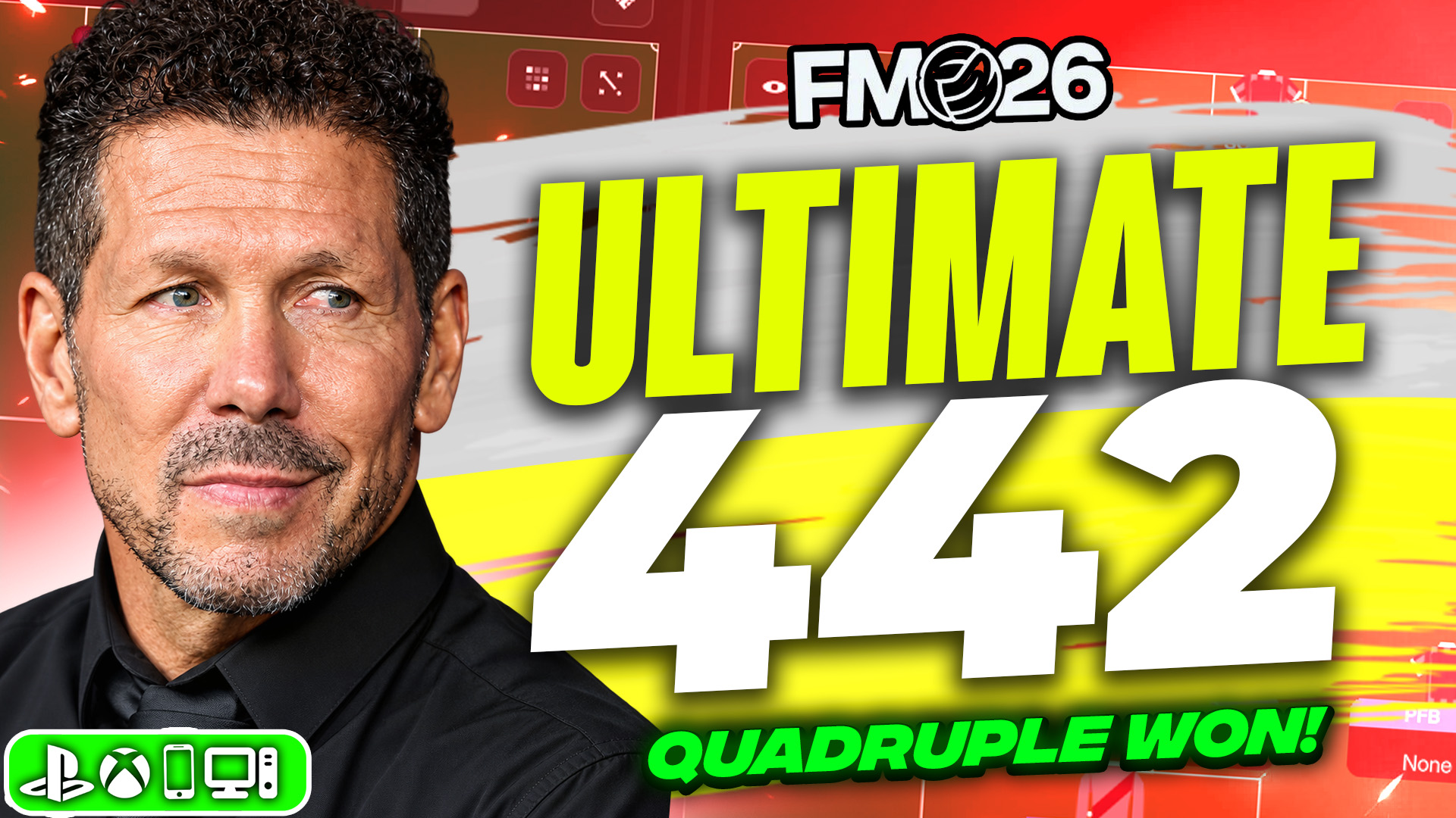 🚨 Diego Simeone’s ULTIMATE 4-4-2 FM26 Tactic! Quadruple Winner + 4.5 Goals Per Game 🔥